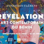 Révélation: Art contemporain du Bénin
