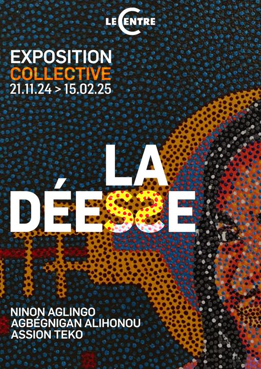 Exposition collective : “La Déesse”