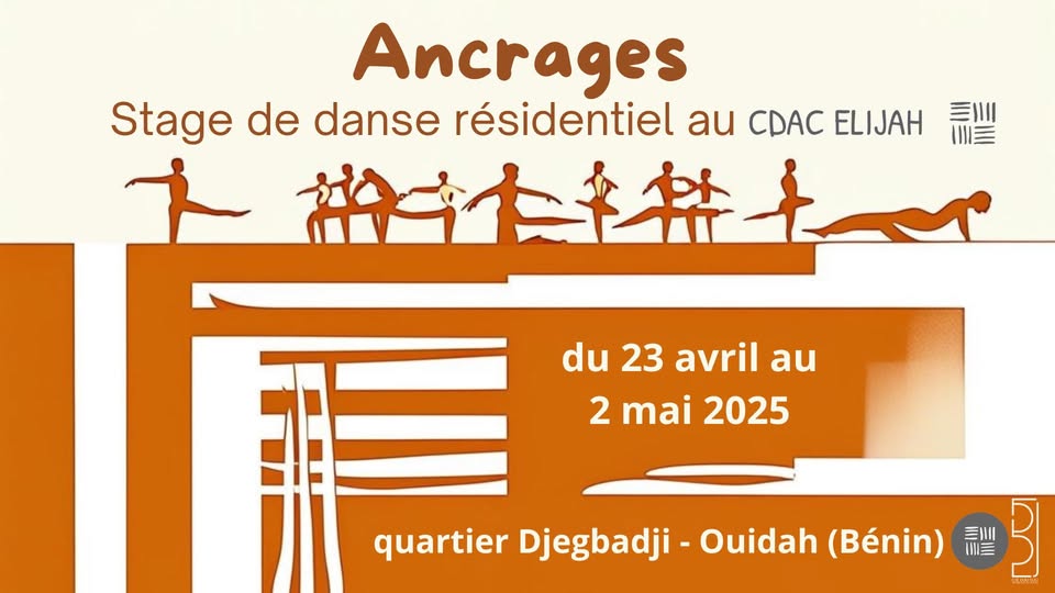 Ancrages : Stage de danse résidentiel au CDAC ELIJAH